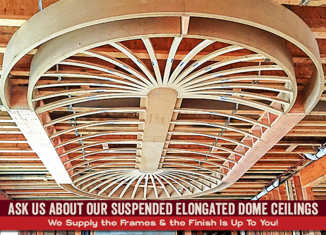 Elongated Dome Ceilings